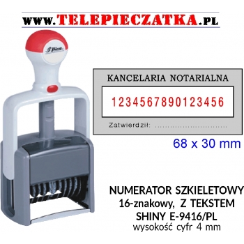 SHINY NUMERATOR SZKIELETOWY 16-ZNAKOWY Z TEKSTEM, E-9416/PL